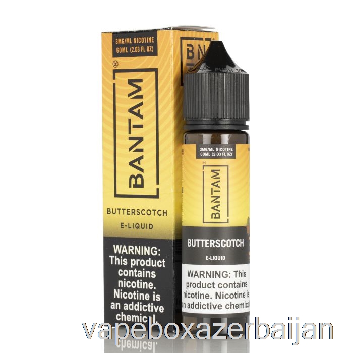 Vape Azerbaijan Butterscotch - Bantam Vape - 60mL 3mg